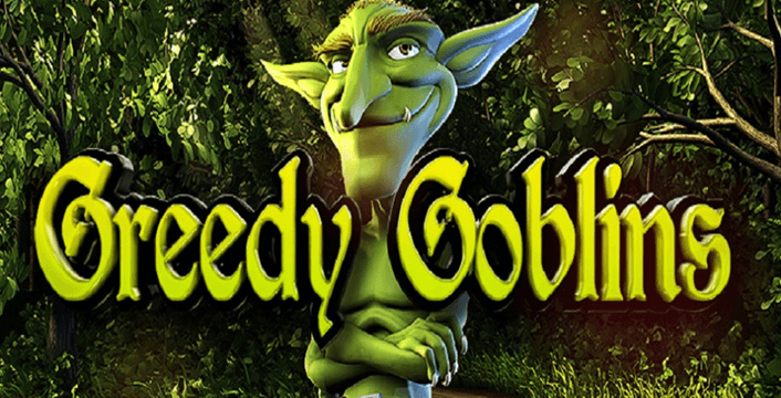 Greedy Goblins